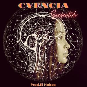 Sin Sentido (feat. Cyencia) [Explicit]