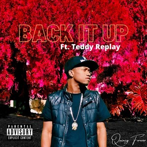 Back It Up (feat. Teddy Replay) [Explicit]