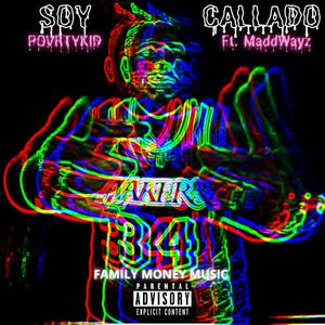Soy Callado (feat. Maddwayz) (Explicit)