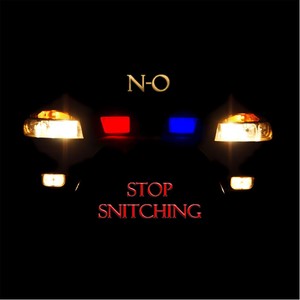 Stop Snitching (feat. Cail Boi)