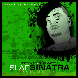 Slap Sinatra Vol. 1 (Mixed by Dj Cali)