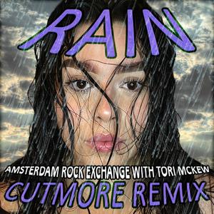 Rain (feat. Tori McKew) (Cutmore Remix)
