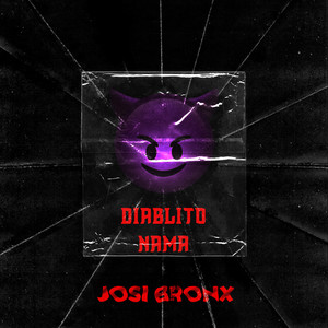 Diablito Nama (Explicit)