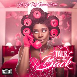 Talk Back (Explicit)