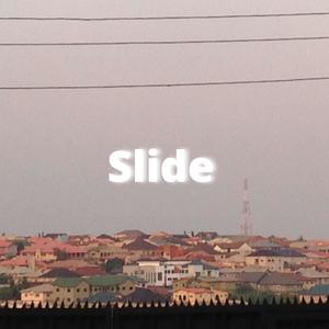 Slide (Explicit)