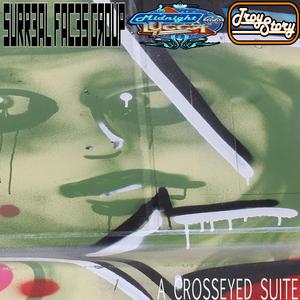A Crosseyed Suite (Explicit)
