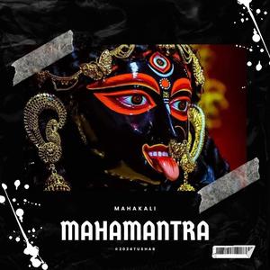 Mahakali Mahamantra