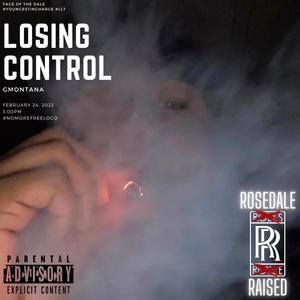 LOSING CONTROL (Explicit)