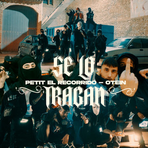 Se lo tragan (Explicit)