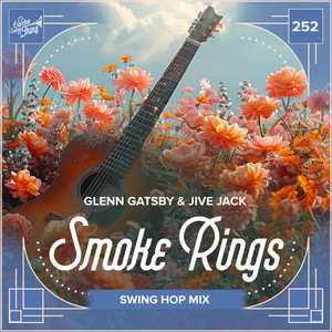 Smoke Rings (Swing Hop Mix)