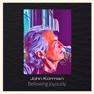 Bellowing Joyously (Explicit)