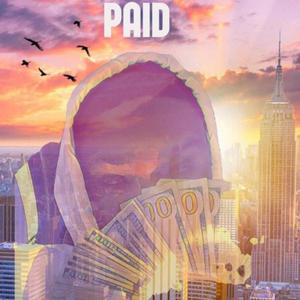 Paid (feat. Beauchamp) (Explicit)