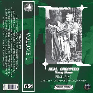 REAL CHOPPERS, Vol. 1 (Explicit)