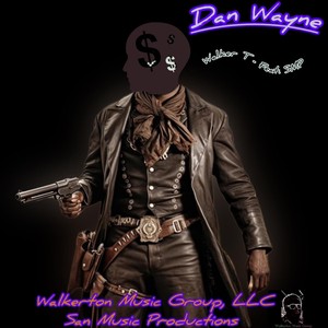 Dan Wayne (feat. S.M.P.) [Explicit]