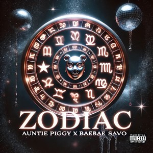 Zodiac (feat. BaeBae Savo) (Explicit)