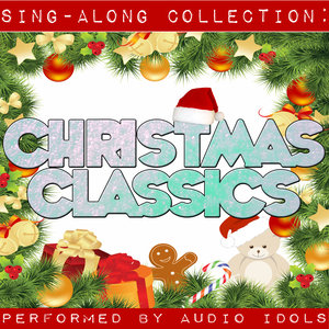 Sing-Along Collection: Christmas Classics