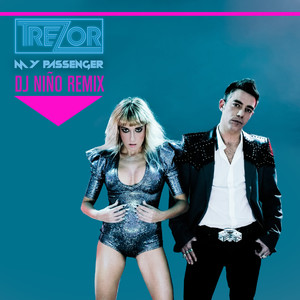 My Passenger (DJ Niño Remix)