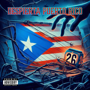 Despierta Puerto Rico (Explicit)