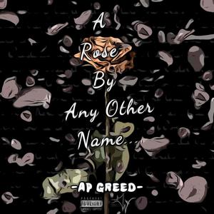 A Rose by Any Other Name (Explicit)