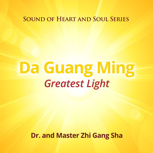 Da Guang Ming Greatest Light (Explicit)