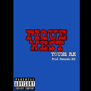 Pique West (Explicit)