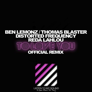 To Love You (Remixes)