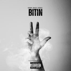 Bitin (feat. Yalien Dahlen) [Explicit]