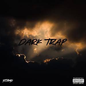 DARK TRAP (Explicit)