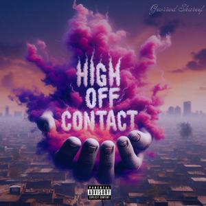 High Off Contact (Explicit)