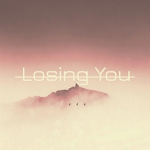 Losing You (Remix)