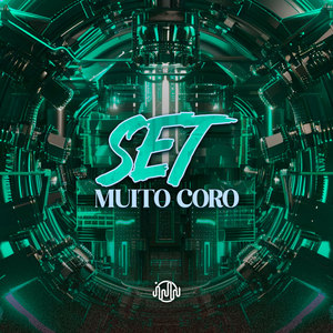 Set Muito Coro (Explicit)