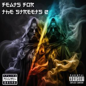 Feats For The Streets 2 (Explicit)