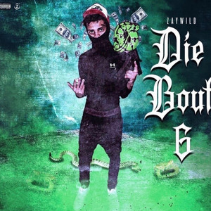 Die Bout 6 (Explicit)