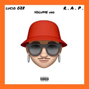 R.A.P. Volume Uno (Explicit)