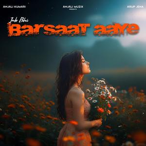 Jab Bhi Barsaat Aaye