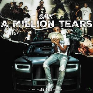 A Million Tears (Explicit)