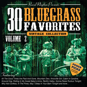 30 Bluegrass Favorites Power Picks: Vintage Collection (Vol. 2)