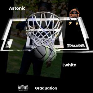 Graduation (feat. L White) (Explicit)