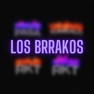 Los Brrakos (feat. Keko DJ) [Explicit]