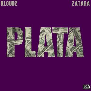Plata (feat. ZATARA) (Explicit)