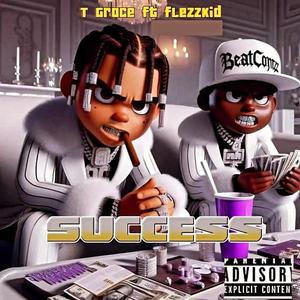 Success (feat. Flezzkid)