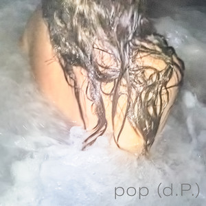 Pop (d.P.) (Explicit)