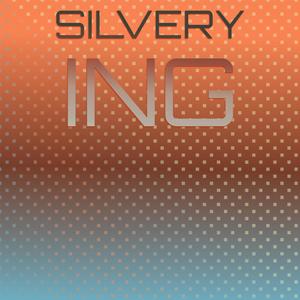 Silvery Ing