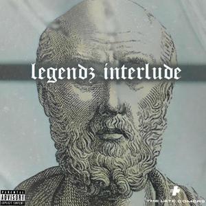 Legendz interlude (feat. Boy BraCe) (Explicit)