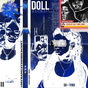 DOLLFACE. (feat. TERIDAX) (Explicit)