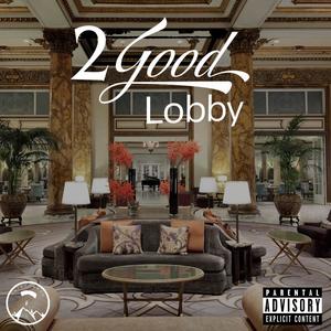 Lobby (Interlude) [Explicit]