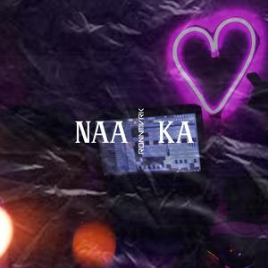 NAA KA (Instumental)