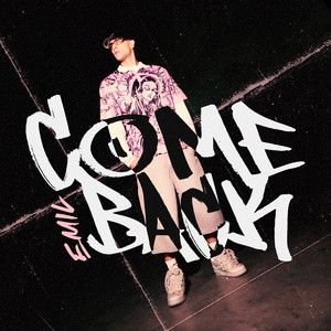 Come Back (Explicit)