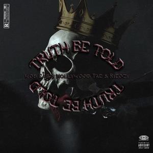 Truth Be Told (Explicit)