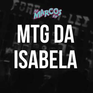 MTG DA ISABELA (Explicit)